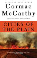 Cities of the Plain (The Border Trilogy #3) by Cormac McCarthy
