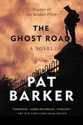 The Ghost Road by Pat Barker