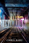 The Initiation by Chris Babu