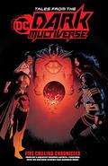 Historias del Multiverso Oscuro (Tales from the Dark Multiverse #1-5) by Brad Walker