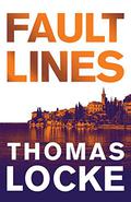 Fault Lines (Fault Lines #0.5) by Thomas Locke