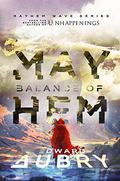 Balance of Mayhem (Mayhem Wave #4) by Edward Aubry