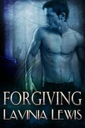 Forgiving (The Del Piero Pack #2) by Lavinia Lewis