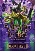 Magic Required by Obert Skye