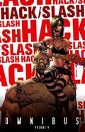 Hack/Slash Omnibus Vol. 4 by Tim Seeley, James Lowder