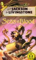 Seas of Blood (Fighting Fantasy #16) by Andrew Chapman