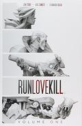 RunLoveKill, Vol. 1 (RUNLOVEKILL #1-4) by Jon Tsuei
