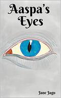 Aaspa's Eyes by Jane Jago