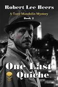One Last Quiche (Tony Mandolin Mystery #2) by Robert Lee Beers