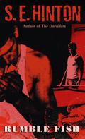 Rumble Fish by S.E. Hinton