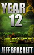 Year 12  (Half Past Midnight #3) by Jeff Brackett