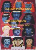 Översteprästinnan  (Siriuskrönikan #5) by Tora Greve