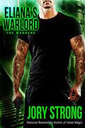 Eliana's Warlord (The Warrens #1) by Jory Strong