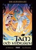 Tam och nydraken (Drakriddare #6) by Jo Salmson