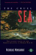 The Cruel Sea by Nicholas Monsarrat