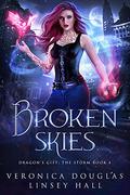 Broken Skies by Veronica Douglas, Linsey Hall