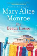 The Beach House by Mary Alice Monroe
