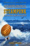 Steampunk - A doua revolutie by Costi Gurgu
