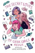 The Secret Loves of Geek Girls: Redux by J.M. Frey