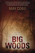 Big Woods by May Cobb