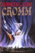 Cromm by Kenneth C. Flint