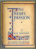The Rebel Passion by Katharine Burdekin