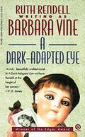 A Dark-Adapted Eye by Barbara Vine, Ruth Rendell