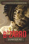 The Bizarro Starter Kit  (Red) by J. David Osborne