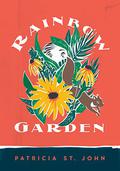 Rainbow Garden by Patricia St. John