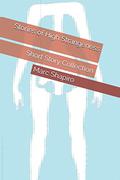 Stories of High Strangeness: Short Story Collection by Marc Shapiro