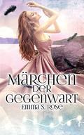 Märchen der Gegenwart by Emma S. Rose