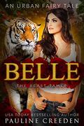 Belle the Beast Tamer (Wonderland Guardian Academy #2) by Pauline Creeden