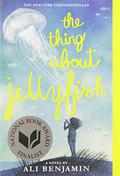 The Thing About Jellyfish by Ali Benjamin