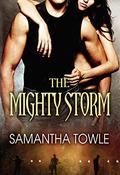 The Mighty Storm by Samantha Towle