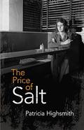 The Price of Salt by Claire Morgan
