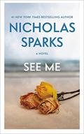 See Me by Nicholas Sparks