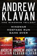 The MindWar Trilogy: MindWar, Hostage Run, and Game Over by Andrew Klavan