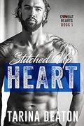 Stitched Up Heart by Tarina Deaton