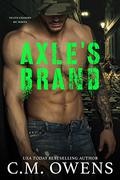 Axle's Brand by C.M. Owens