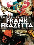 Spectrum Presents: The Comic Art of Frank Frazetta by Cathy Fenner