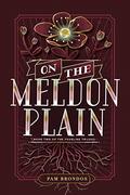 On the Meldon Plain (The Fourline Trilogy #2) by Pam Brondos