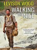 Walking the Nile by Gildart Jackson