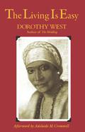 The Living is Easy by Dorothy West