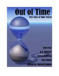 Out of Time - Five Tales of Time Travel by Janet Guy, K.P. Hornsby