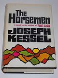 The Horsemen by Joseph Kessel