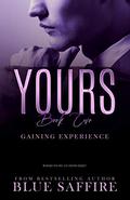 Gaining Experience by Blue Saffire