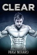 Clear (Storm's Soldiers MC #3) by Paige Notaro