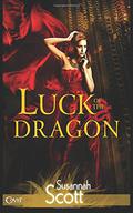 Luck of the Dragon (Las Vegas Dragons #1) by Susannah Scott