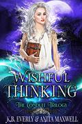 Wishful Thinking (The Conduit Trilogy #2) by K.B. Ladnier