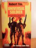 Universal Soldier by Robert Tine